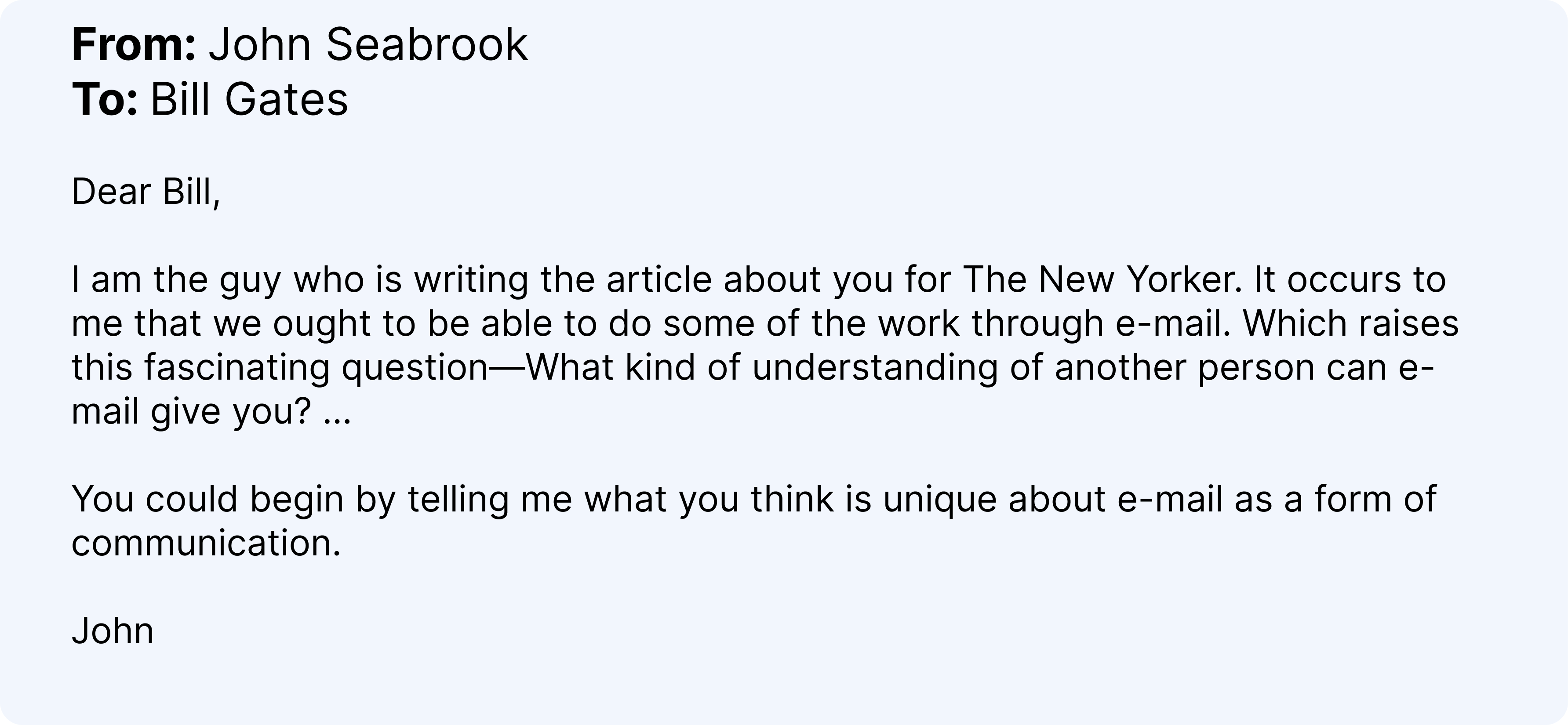 John Seabrook's email to Bill Gates